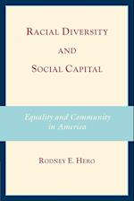 Racial Diversity and Social Capital