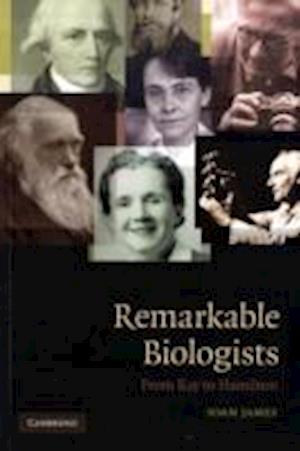 Remarkable Biologists