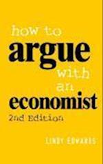 How to Argue with an Economist