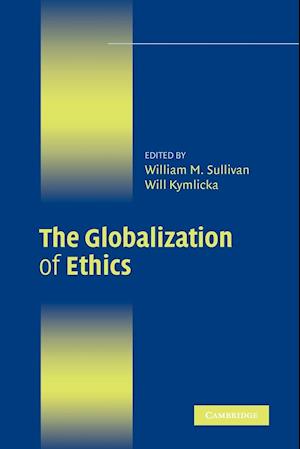 The Globalization of Ethics