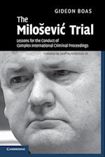 The MiloSevic Trial