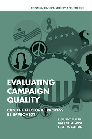 Evaluating Campaign Quality