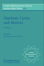 Algebraic Cycles and Motives: Volume 1