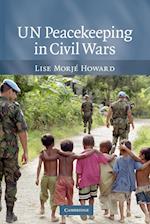 UN Peacekeeping in Civil Wars