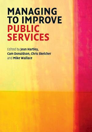 Managing to Improve Public Services