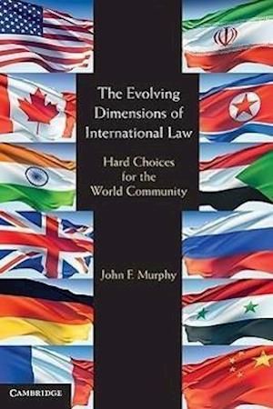 The Evolving Dimensions of International Law