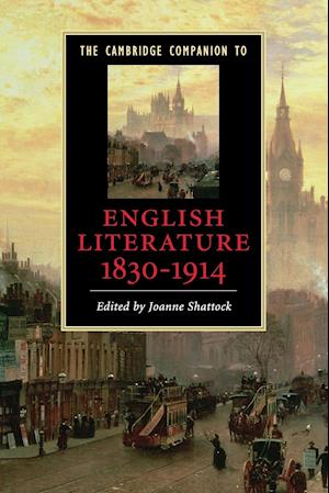 The Cambridge Companion to English Literature, 1830–1914