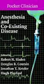 Anesthesia and Co-Existing Disease