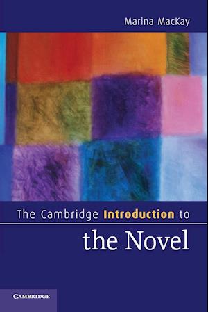 The Cambridge Introduction to the Novel