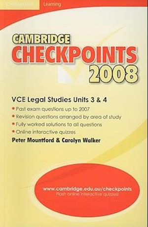 Cambridge Checkpoints Vce Legal Studies Units 3 and 4 2008