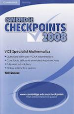 Cambridge Checkpoints Vce Specialist Mathematics 2008