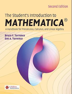 The Student's Introduction to MATHEMATICA  (R)