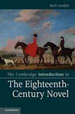 The Cambridge Introduction to the Eighteenth-Century Novel