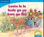 Leeto le le leele go ya kwa go Rre (Setswana)