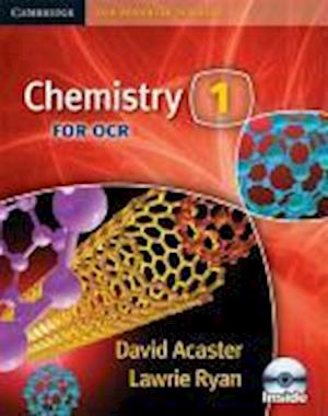 Chemistry 1 for OCR Student Book with CD-ROM