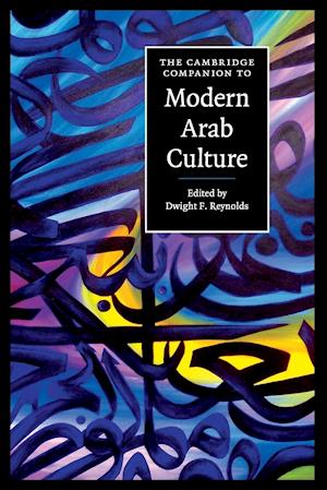 The Cambridge Companion to Modern Arab Culture