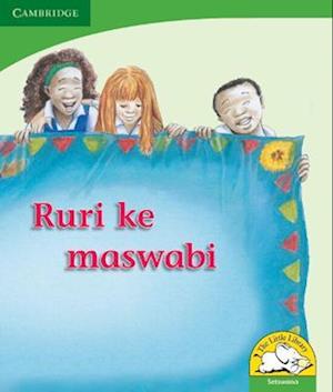 Ruri ke maswabi (Setswana)