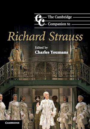 The Cambridge Companion to Richard Strauss