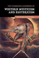 The Cambridge Handbook of Western Mysticism and Esotericism