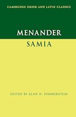 Menander: Samia (The Woman from Samos)