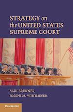 Strategy on the United States Supreme Court
