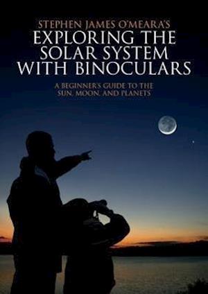 Exploring the Solar System with Binoculars