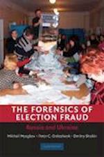 The Forensics of Election Fraud