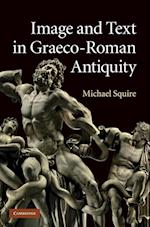 Image and Text in Graeco-Roman Antiquity