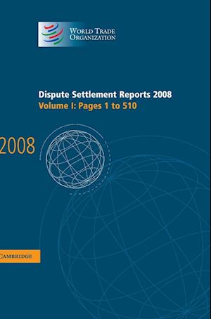 Dispute Settlement Reports 2008