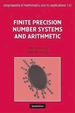 Finite Precision Number Systems and Arithmetic