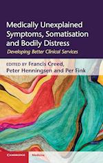 Medically Unexplained Symptoms, Somatisation and Bodily Distress