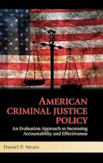 American Criminal Justice Policy