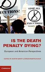 Is the Death Penalty Dying?