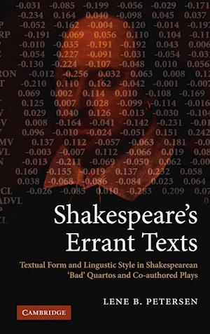 Shakespeare's Errant Texts