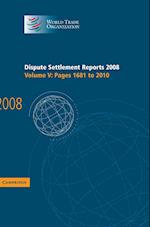 Dispute Settlement Reports 2008