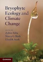 Bryophyte Ecology and Climate Change