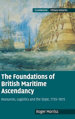 The Foundations of British Maritime Ascendancy