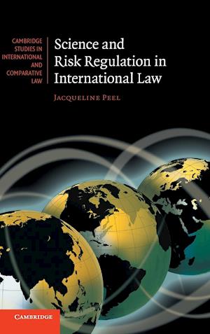 Science and Risk Regulation in International Law