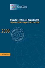 Dispute Settlement Reports 2008: Volume 18, Pages 7163-7758