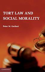 Tort Law and Social Morality