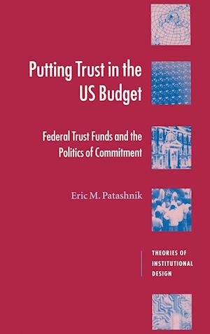 Putting Trust in the US Budget