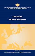 Good Faith in European Contract Law