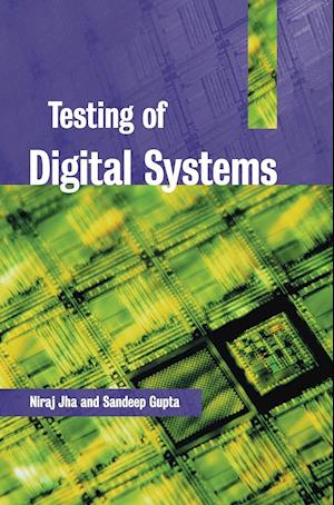 Testing of Digital Systems