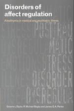 Disorders of Affect Regulation