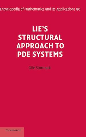 Lie's Structural Approach to PDE Systems