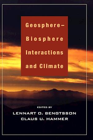 Geosphere-Biosphere Interactions and Climate