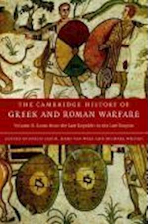 The Cambridge History of Greek and Roman Warfare