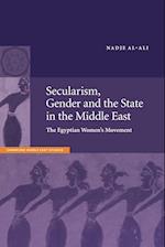 Secularism, Gender and the State in the Middle East