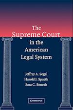 The Supreme Court in the American Legal System