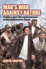 Mao's War Against Nature